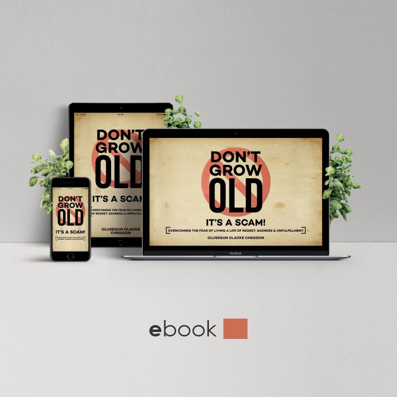 Don't Grow Old...It's a SCAM! - EBook