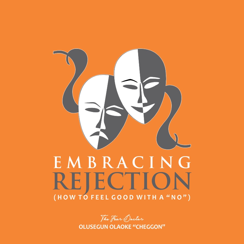 Embracing Rejection