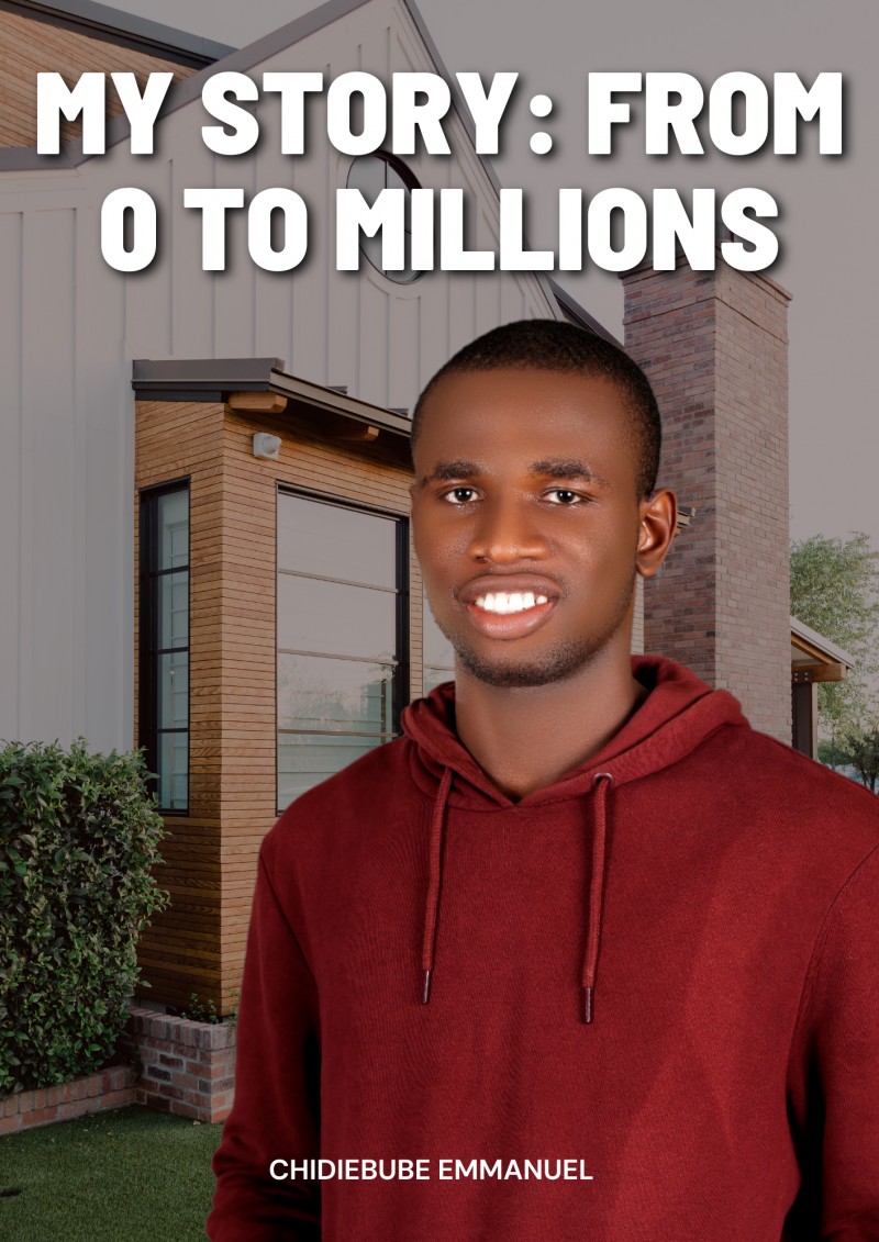 My Story: From 0 to Millions