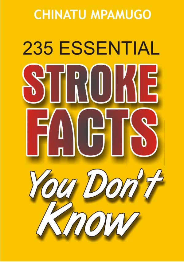 235 ESSENTIAL STROKE FACTS You Don't Know