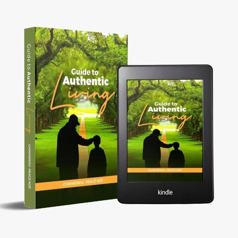GUIDE TO AUTHENTIC LIVING