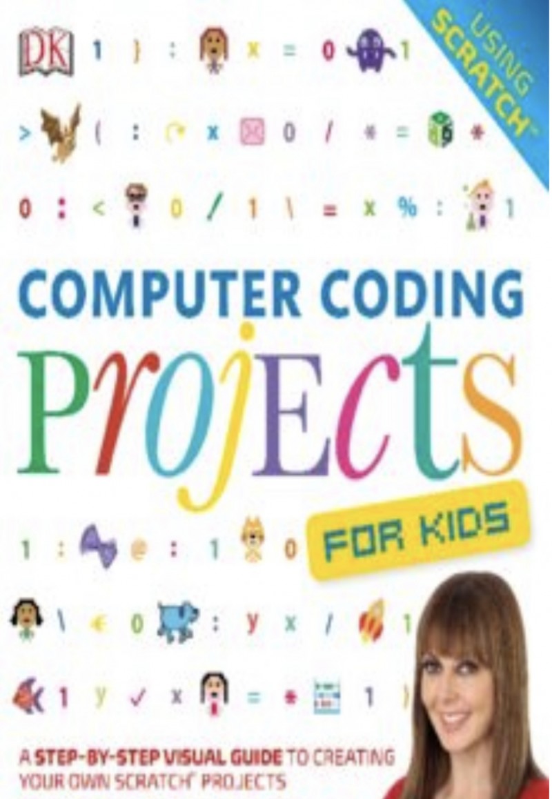 Buy Computer Coding Projects For Kids: A Step-by-Step Visual Guide to ...