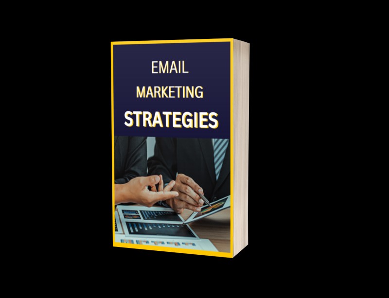 EMAIL MARKETING STRATEGIES