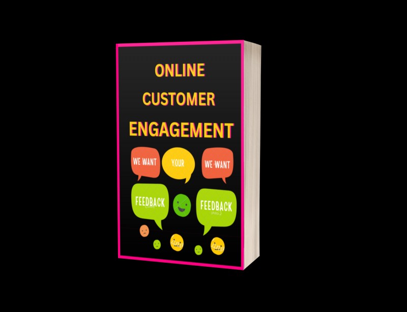 ONLINE CUSTOMER ENGAGEMENT