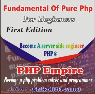 Buy Fundamental of pure php for beginners by Cjsoft Empire on Selar