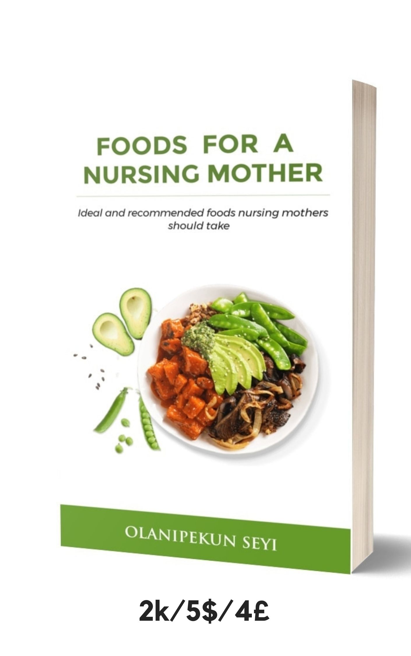 Buy Foods for A Nursing Mother by Seyi Olanipekun on Selar.co