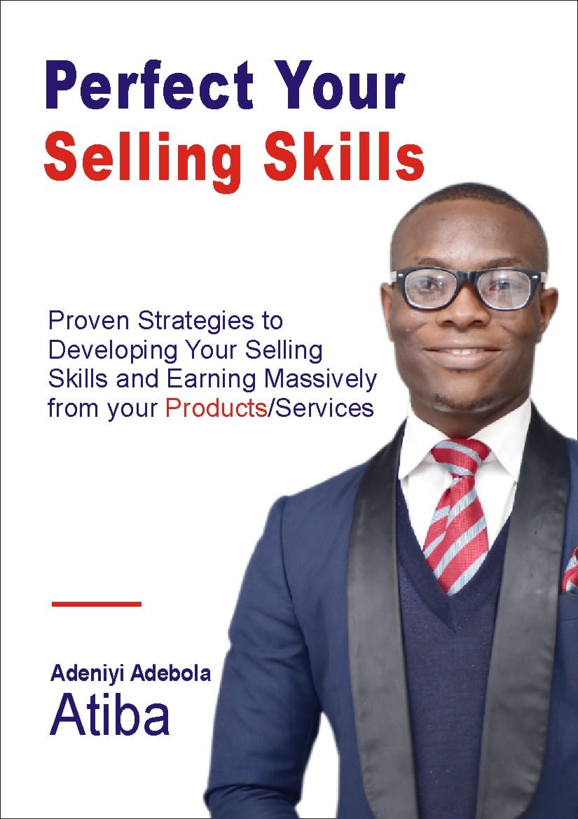 Perfect Your Selling Skills