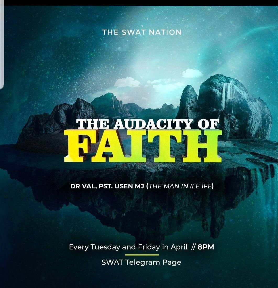 The Audacity Of Faith