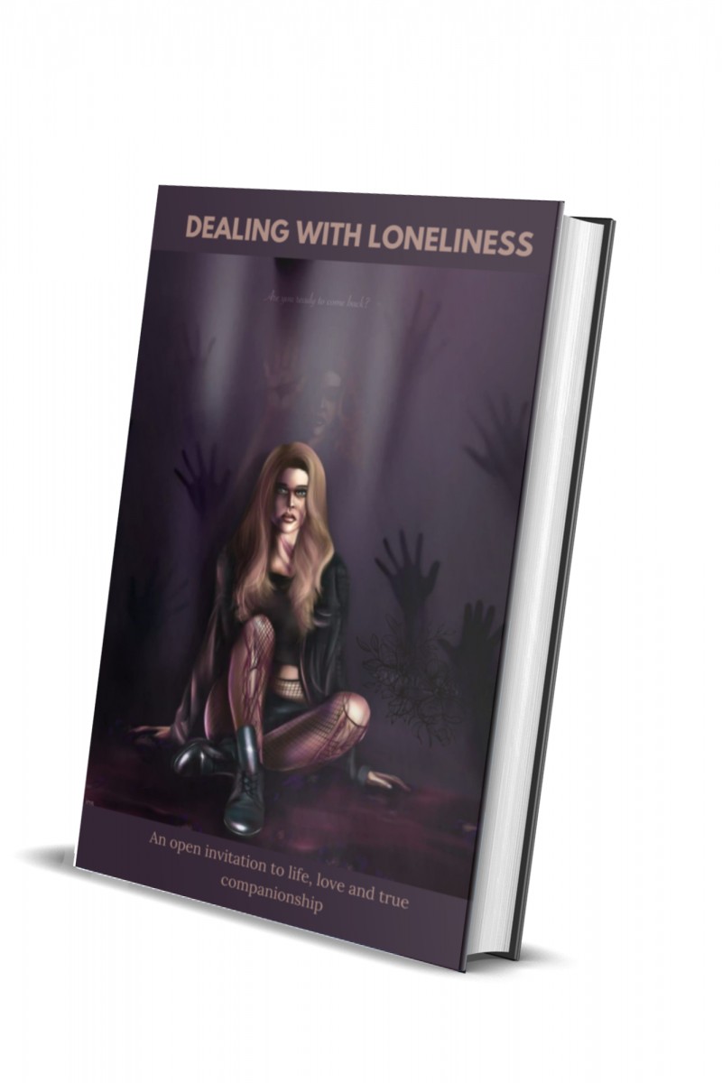 Dealing with loneliness:An open invitation to life, love and true companionship