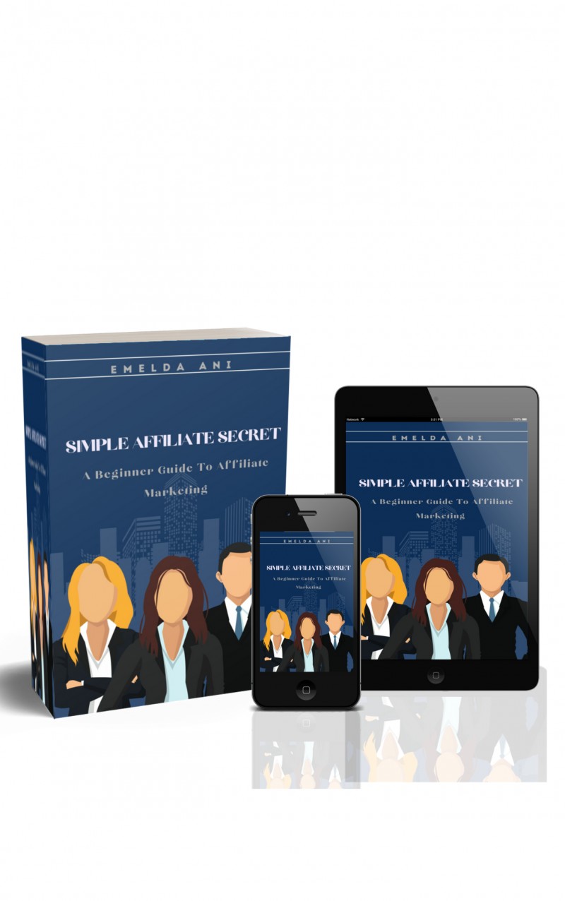 Simple Affiliate Secret ( a beginner guide to affiliate marketing)