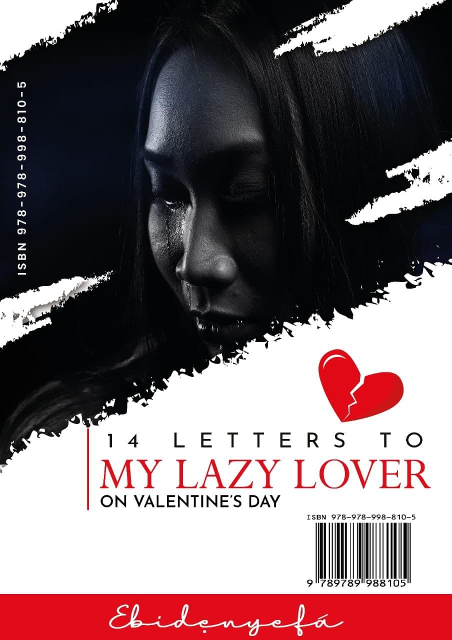 14 Letters to my Lazy Lover on Valentine's Day