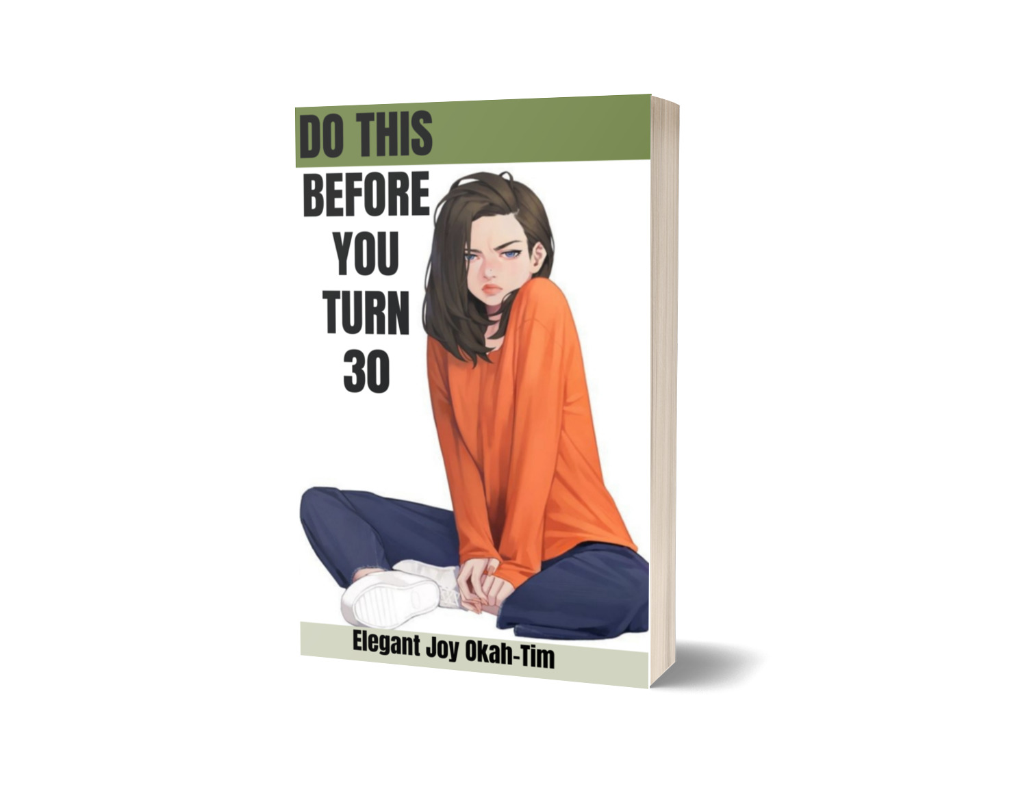 DO THIS BEFORE YOU TURN 30