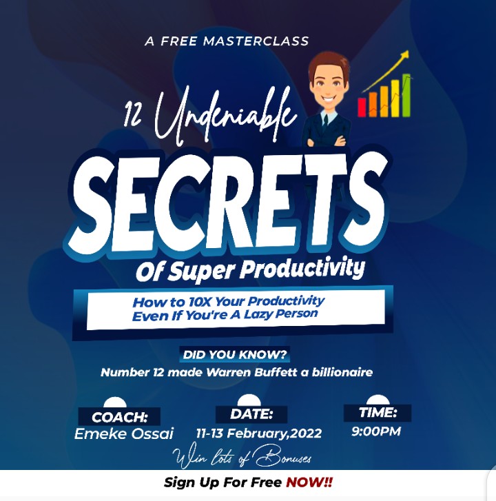 12 Undeniable Secrets of Super Productivity