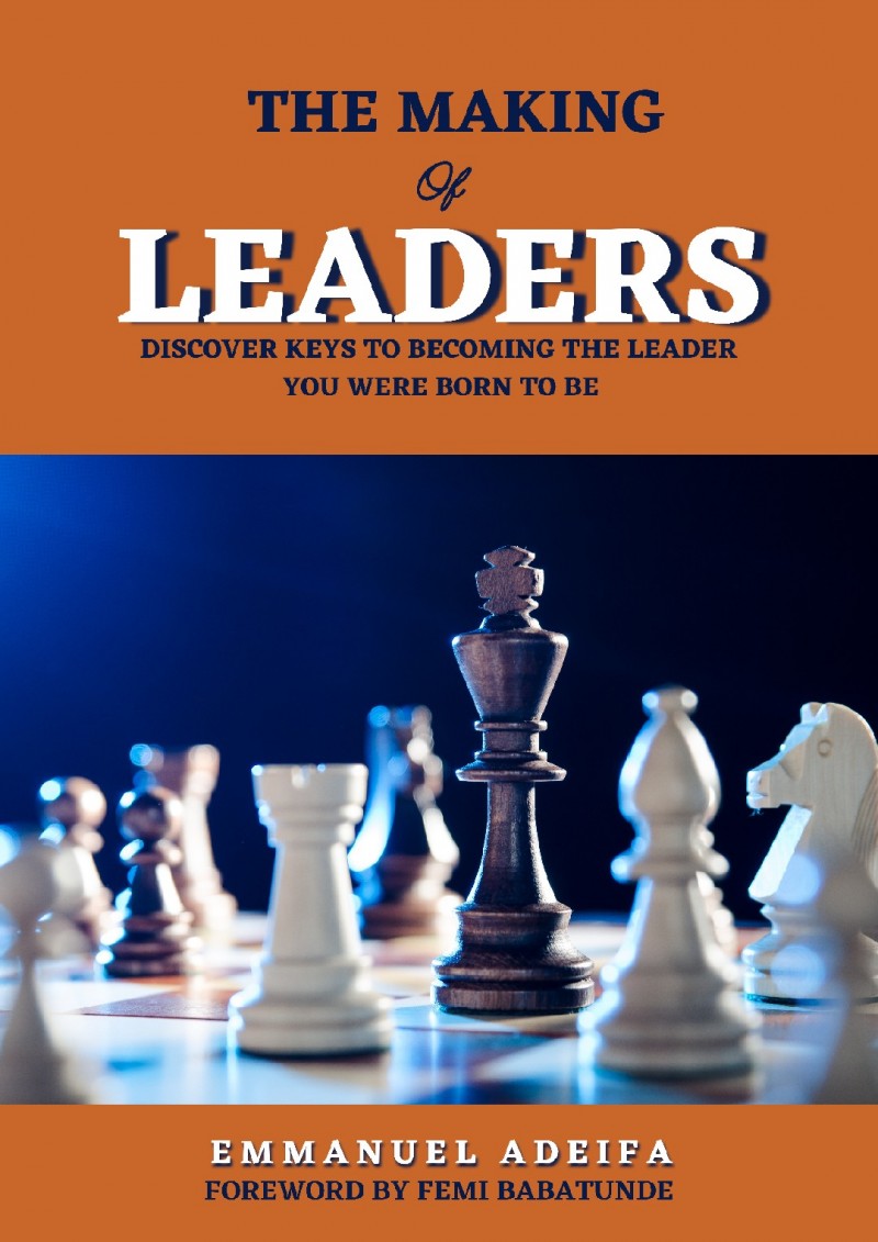 THE MAKING OF LEADERS