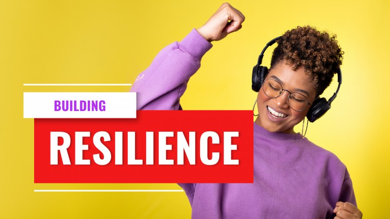 Building Resilience Webinar