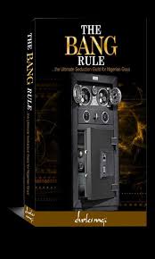 The Bang Rule by Charles Nneji