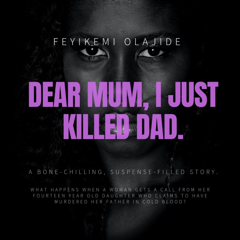Dear Mum, I Just Killed Dad (Downloadable Version)
