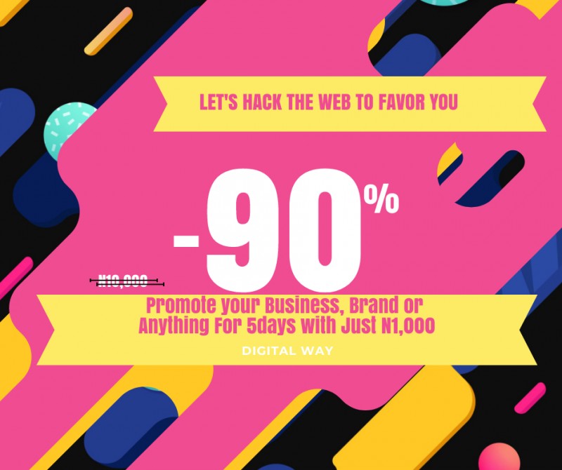 Buy Promote your Business, Brand or Anything For 5days with Just N1,000 ...