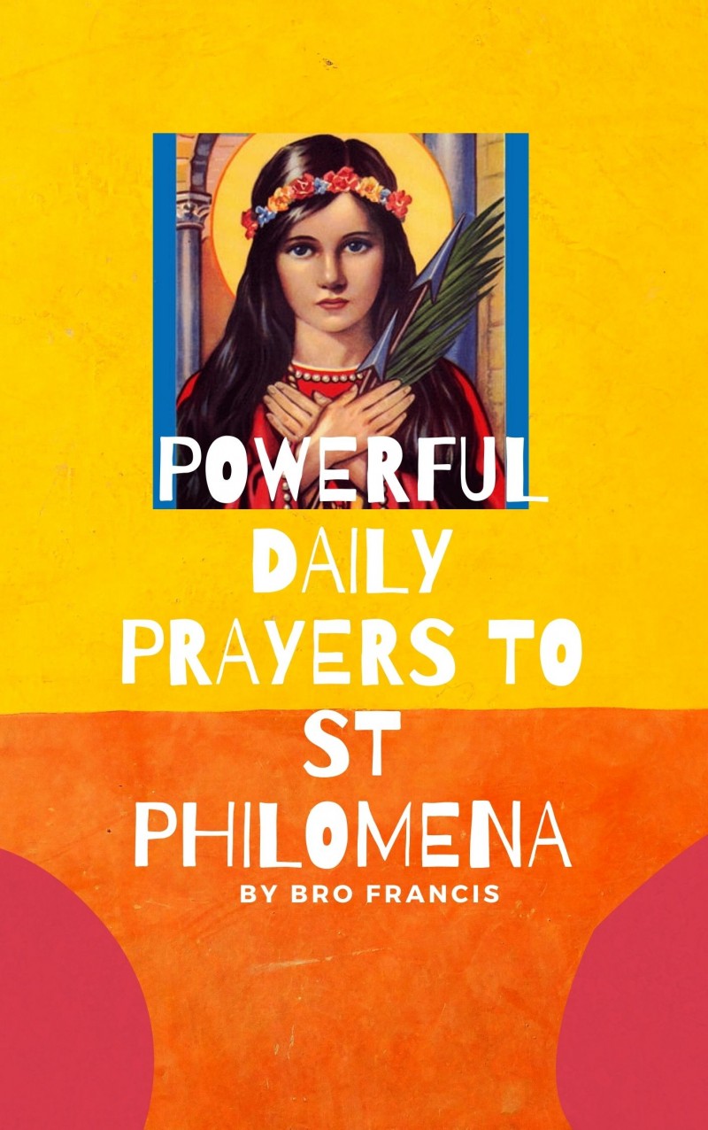 POWERFUL DAILY PRAYERS TO ST PHILOMENA.
