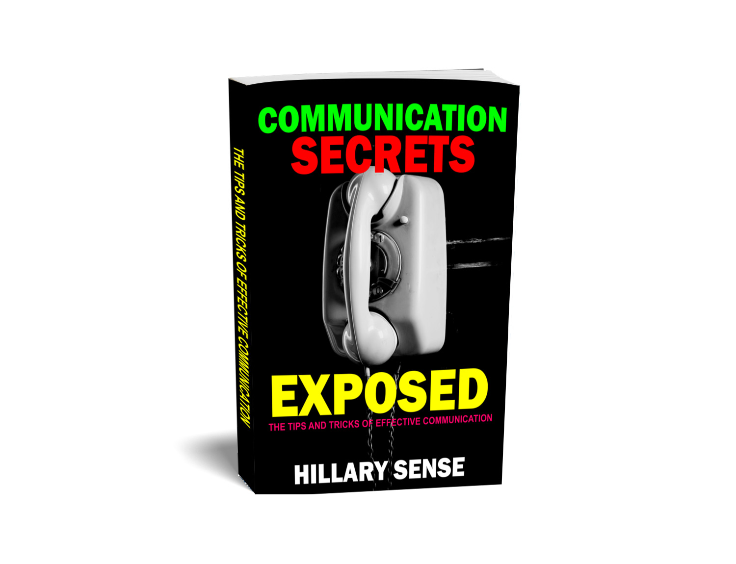 Communication Secrets Exposed