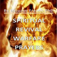 SPIRITUAL REVIVAL WARFARE PRAYERS