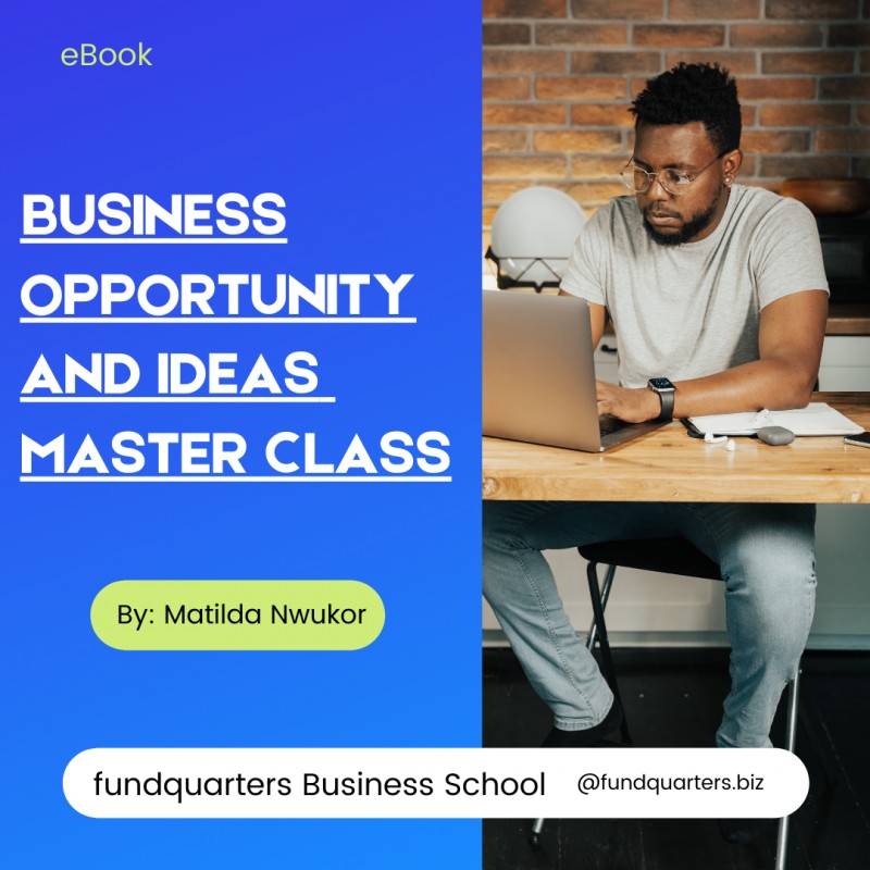 Business Opportunity and idea Masterclass