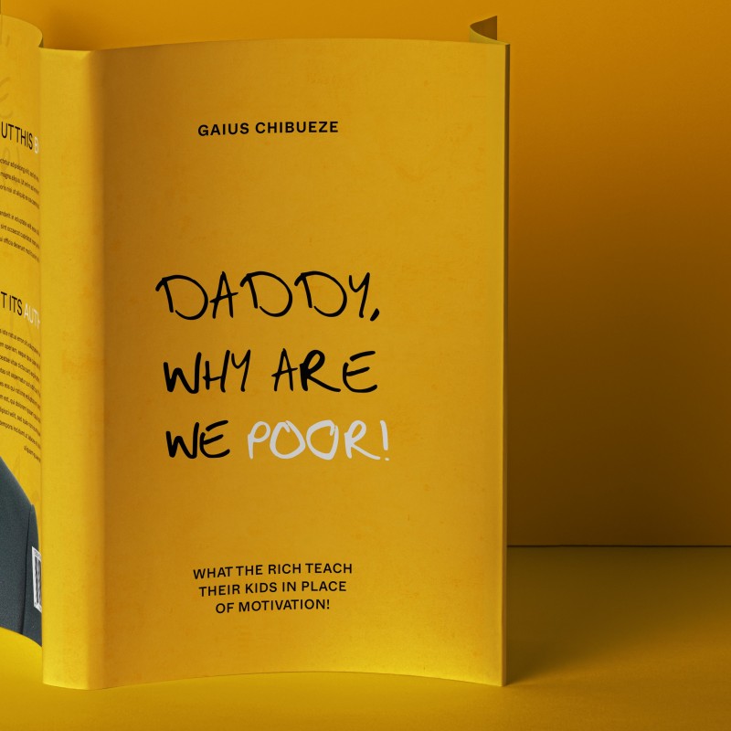 Daddy Why Are We Poor