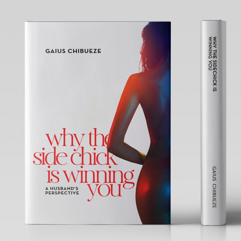 Why the Side Chick is Winning You