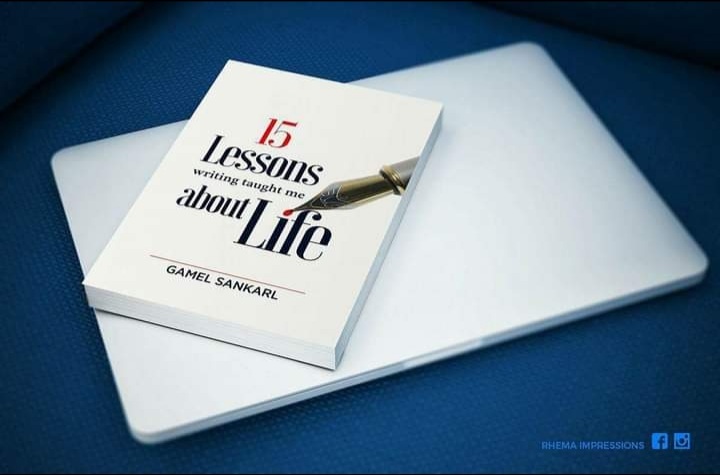 LESSONS WRITING TAUGHT ME ABOUT LIFE