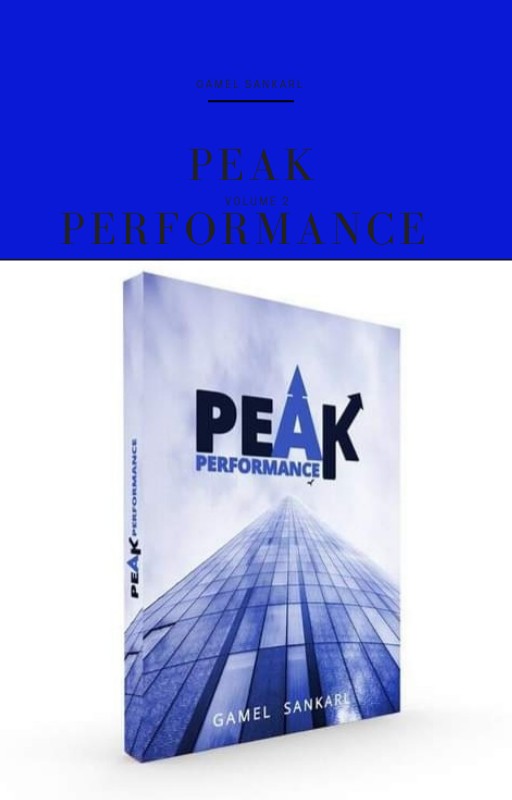 PRINCIPLES OF PEAK PERFORMANCE, Volume 2