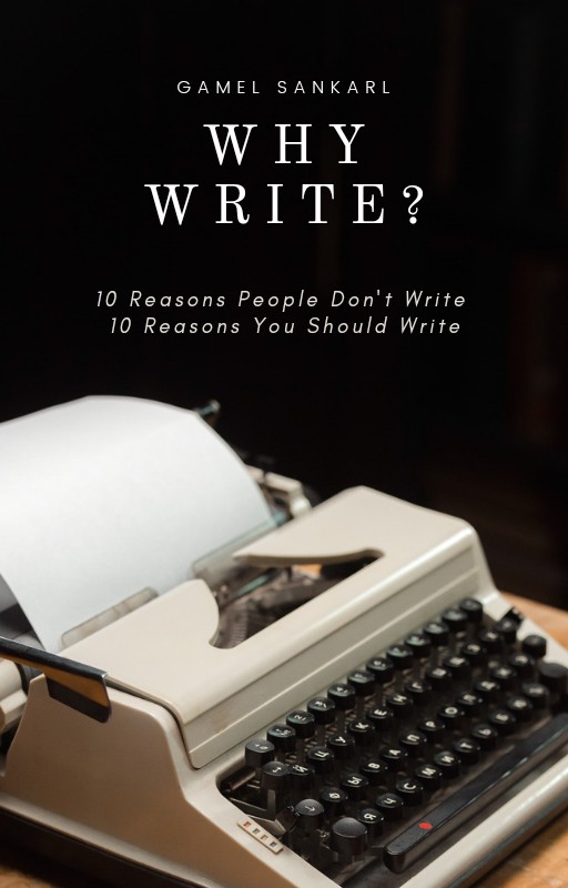 WHY WRITE?