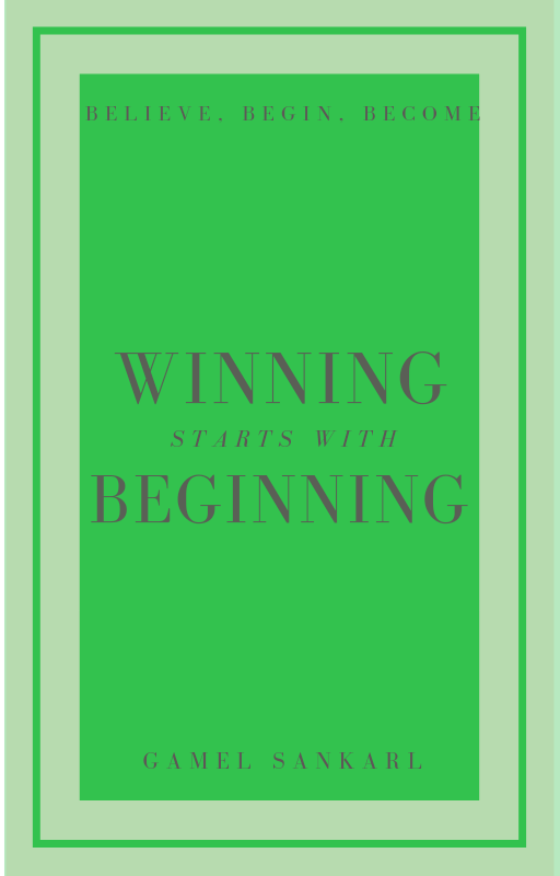 WINNING STARTS WITH BEGINNING