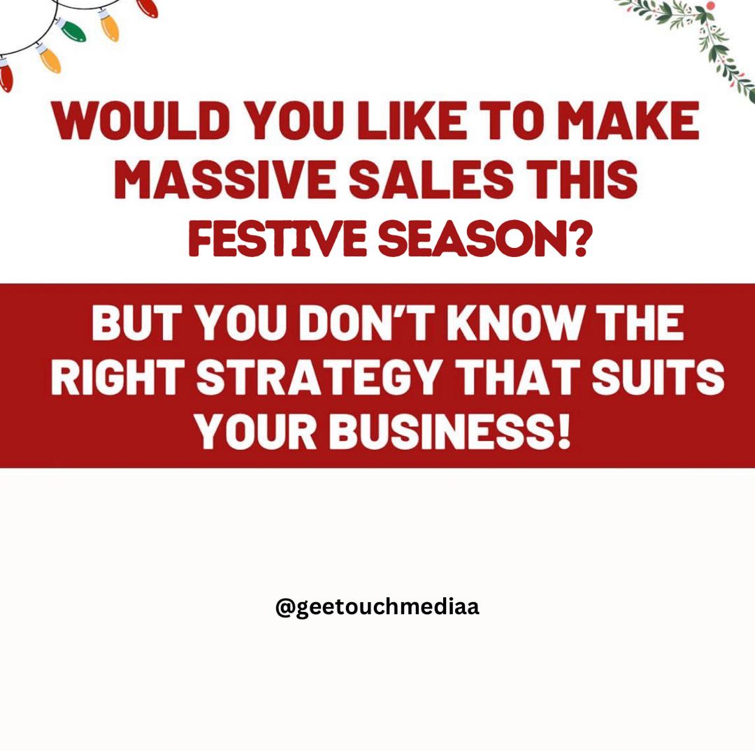 Sales Strategies for the Festive Season | Bonus: 10 ideas you can start with or without Capital