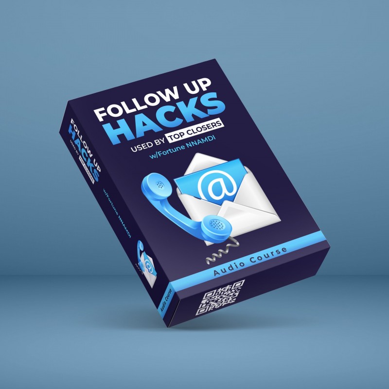 Follow Up Hacks Used by Top Closers