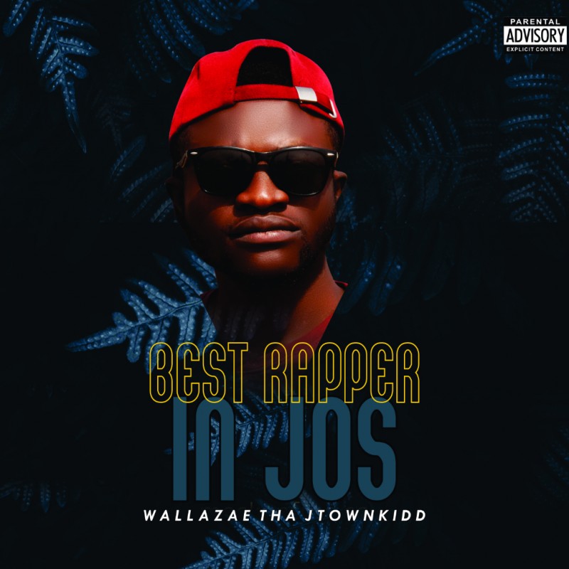 BEST RAPPER IN JOS EP