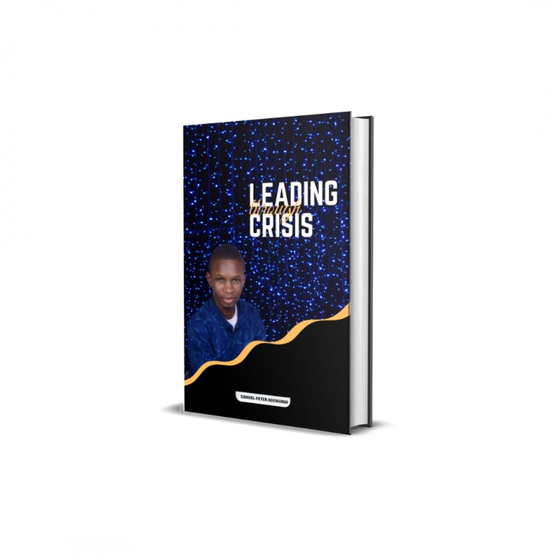 Leading through Crisis