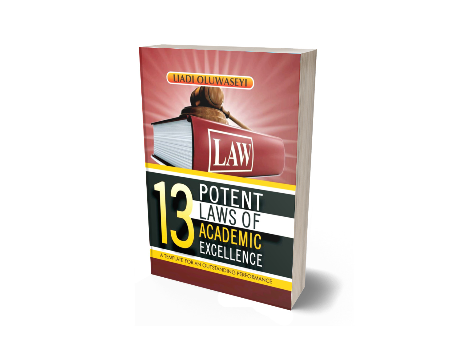 13 POTENT LAWS OF ACADEMIC EXCELLENCE