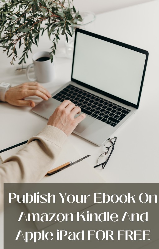 How To Get Your Products Published on the Amazon Kindle And Apple iPad FOR FREE