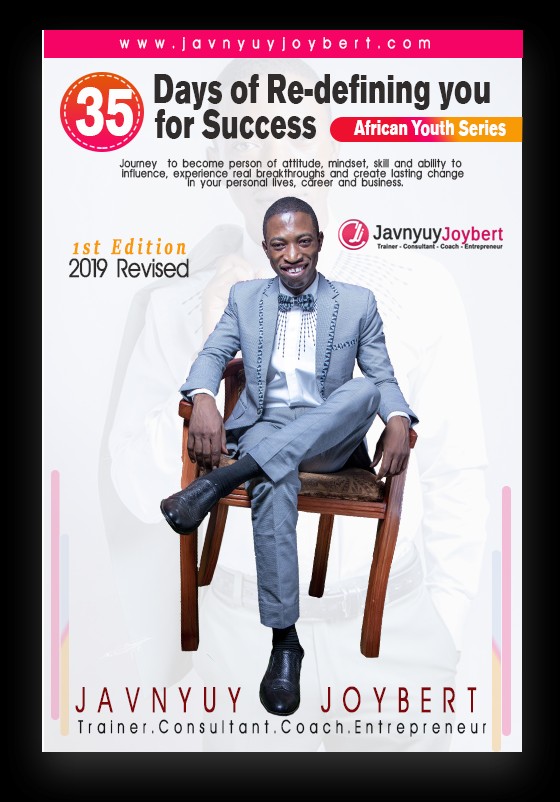 35 Days of Redefining You for Success by Dr. Javnyuy Joybert