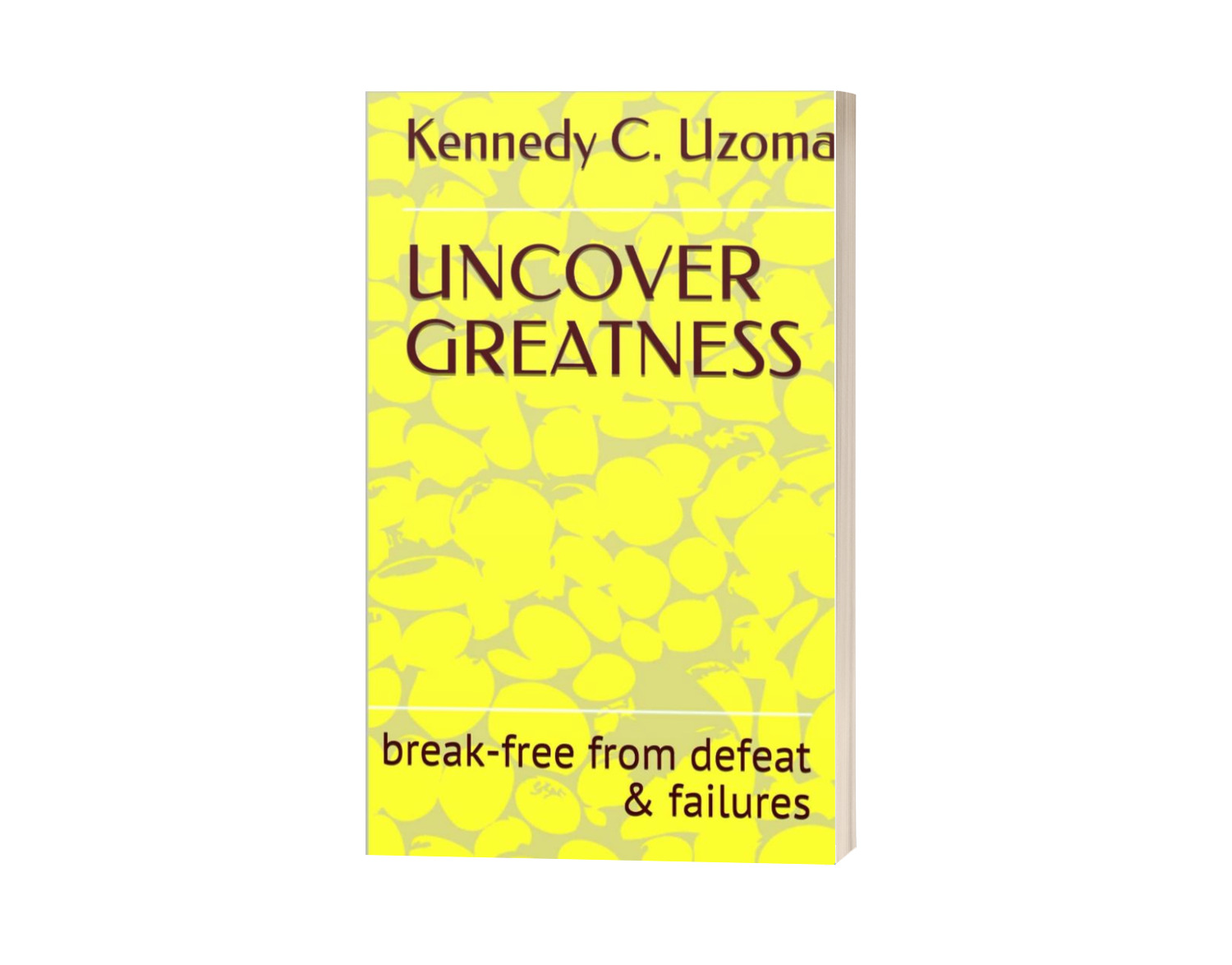 UNCOVER GREATNESS