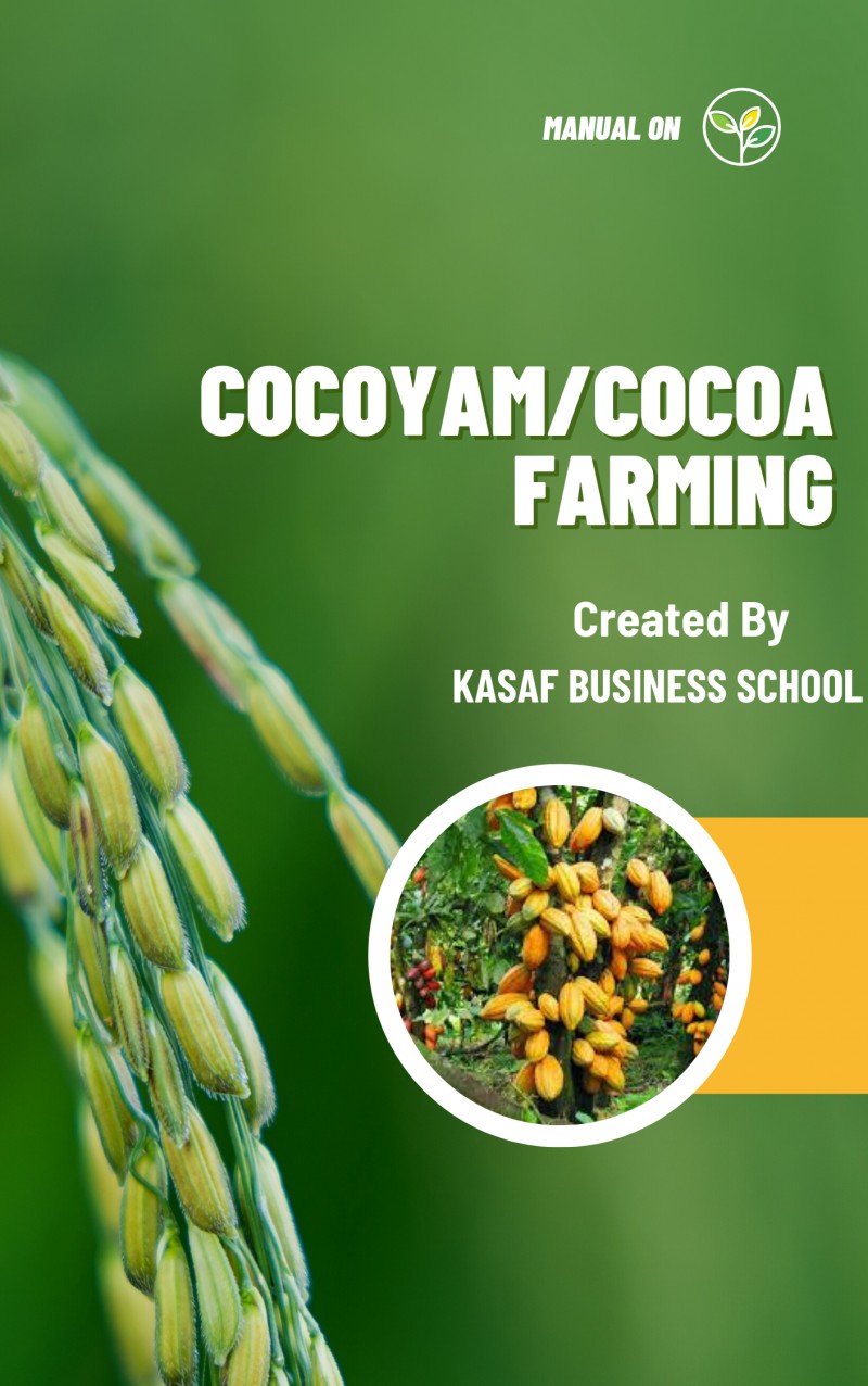 Buy COCOYAM & COCOA FARMING by KASAF Business School on Selar.co