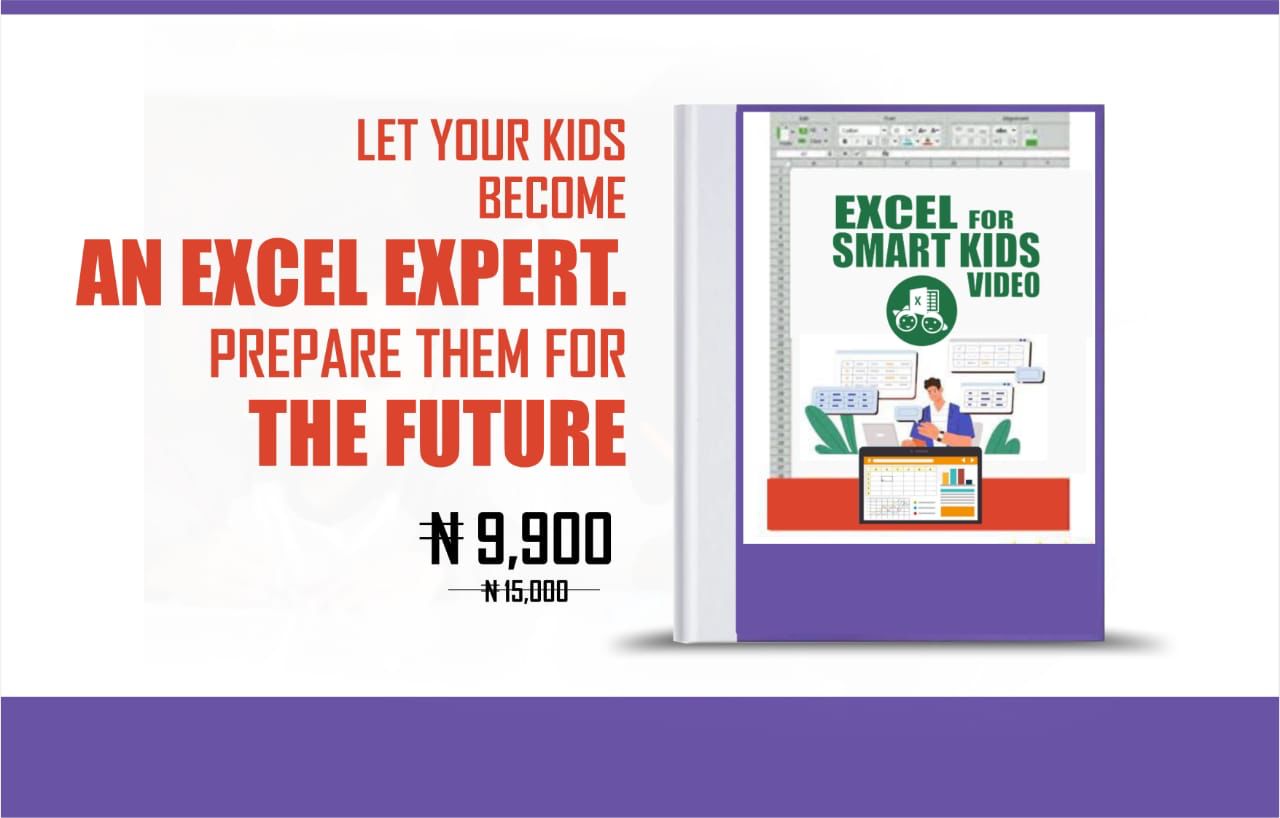 Children Using Excel Buy Excel4smartkids video vol.1 by Kingsley woodman on Selar