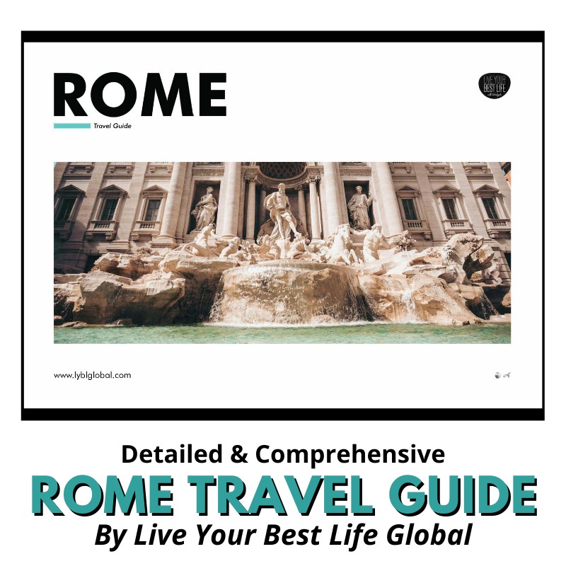 Comprehensive Rome Travel Guide