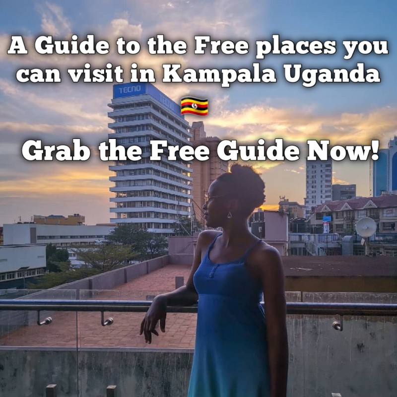 A Guide to the Free Places to visit in Kampala