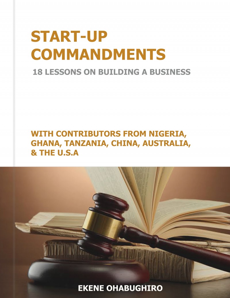 Startup Commandments: 18 Lessons on building a business.