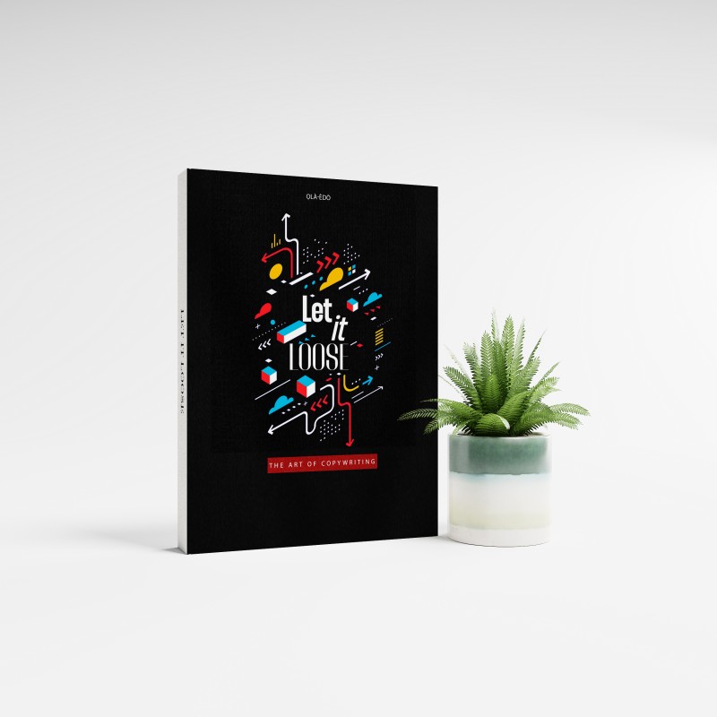 Let It Loose - The Art Of Copywriting
