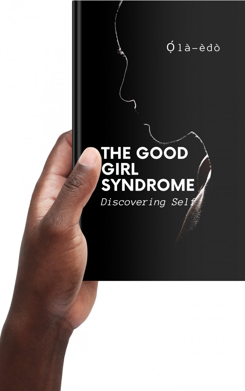 The Good Girl Syndrome - Discovering Self