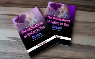 The Implications Of Eating In The Dream