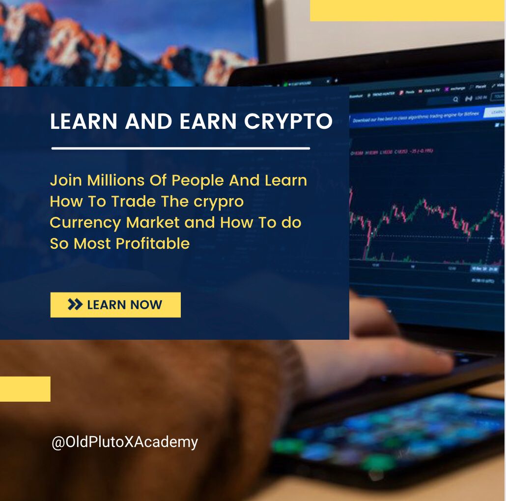 Buy LEARN AND EARN 2in1 (Beginners/Intermediate Course In Trading  Cryptocurrencies) by OldPlutoX Academy (CRYPTO MADE BETTER) on Selar