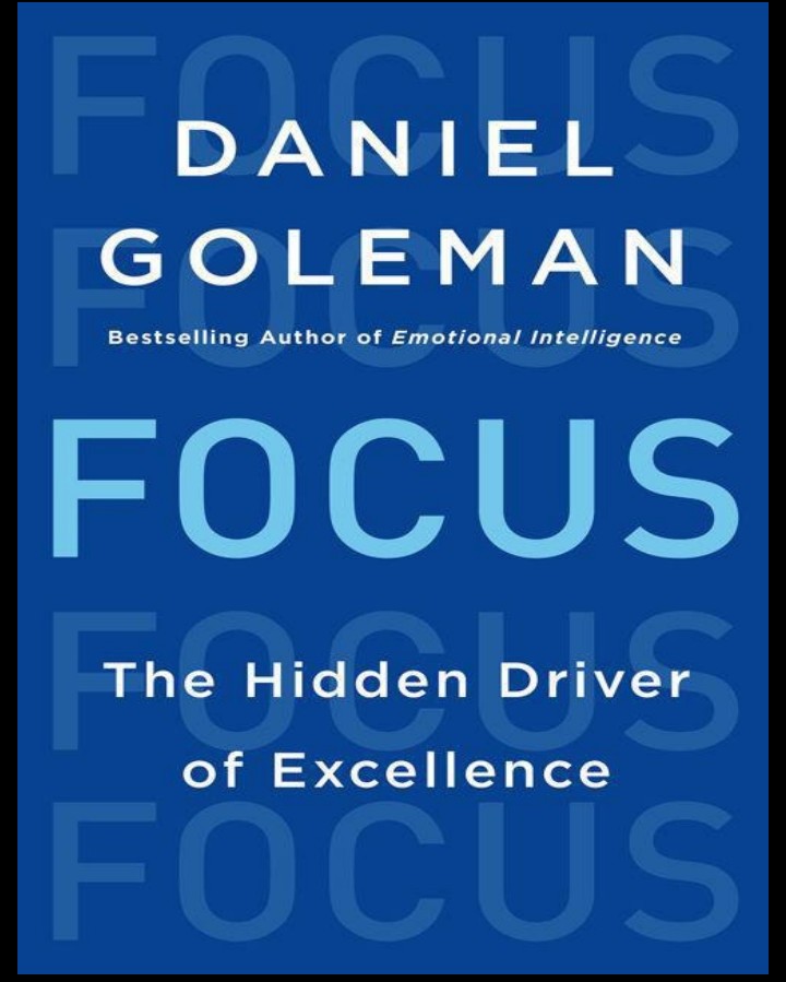FOCUS BY DANIEL GOLEMAN